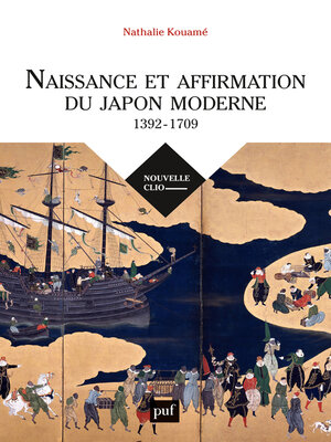 cover image of Naissance et affirmation du Japon moderne, 1392-1709